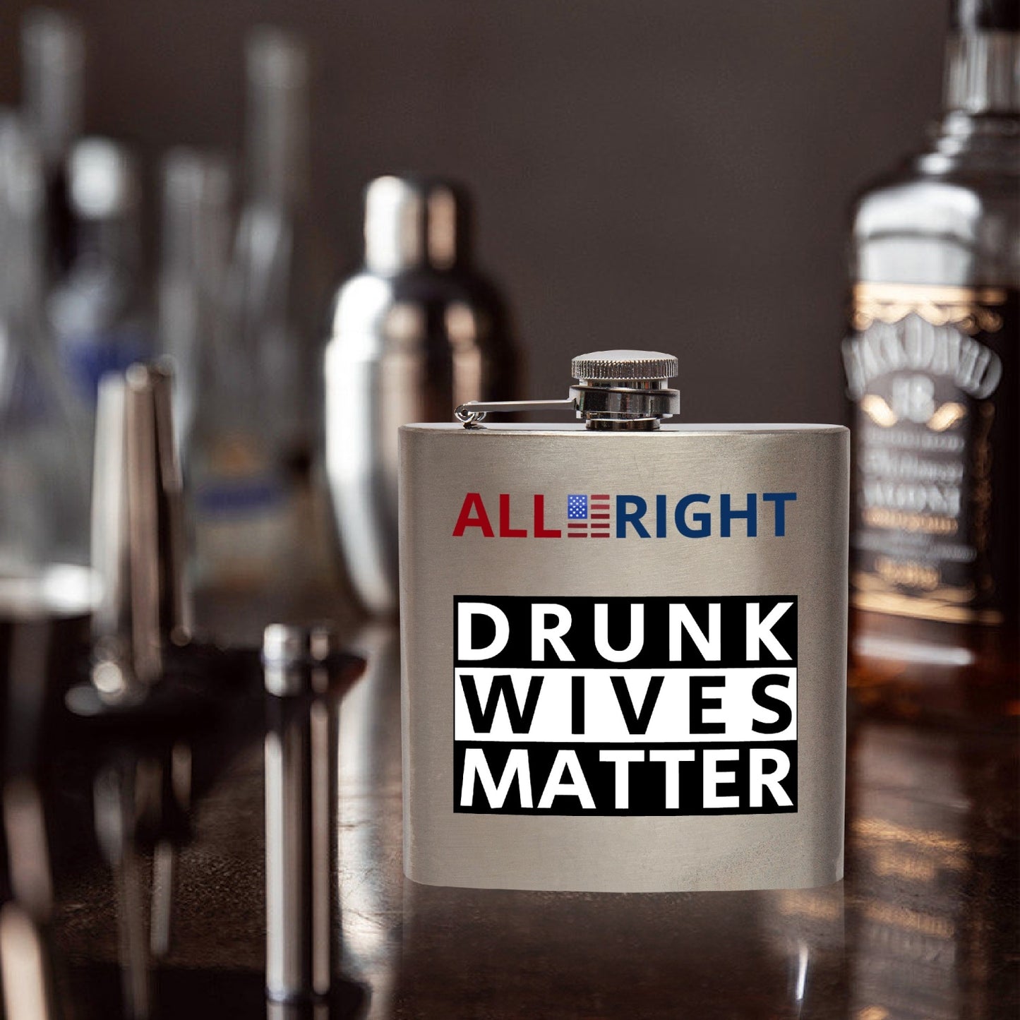 DRUNK WIVES MATTER - 7oz Stainless Steel Hip Flask