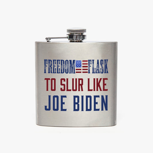 FREEDOM FLASK - To Slur Like Joe Biden - 7oz Stainless Steel Hip Flask
