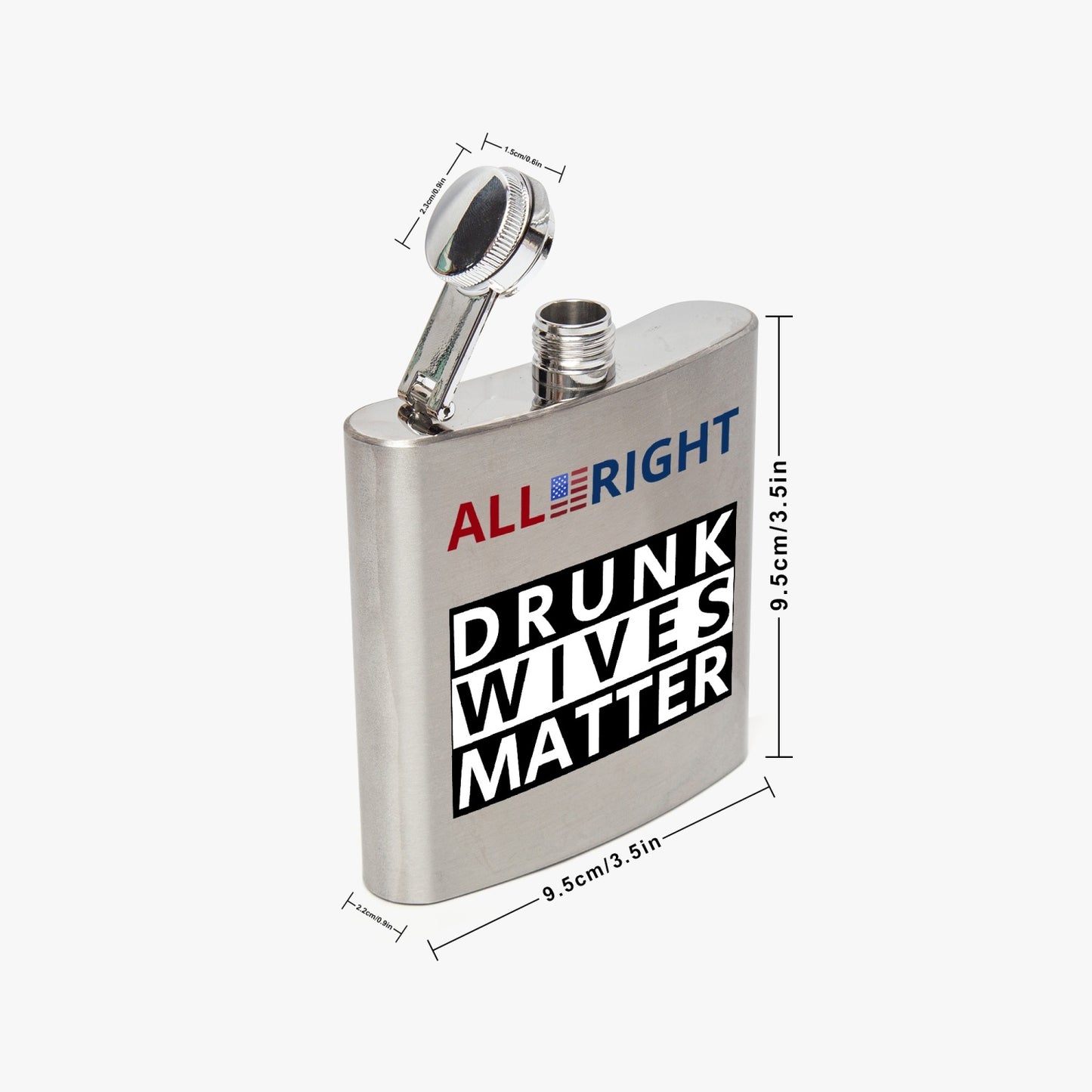 DRUNK WIVES MATTER - 7oz Stainless Steel Hip Flask